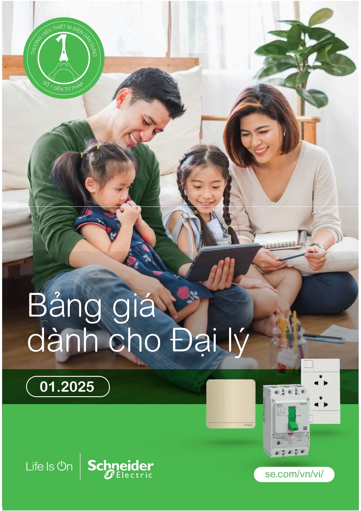 Bảng giá dành cho Đại lý Tháng 01 / 2025 Schneider Bảng giá dành cho Đại lý Tháng 01 / 2025 Schneider